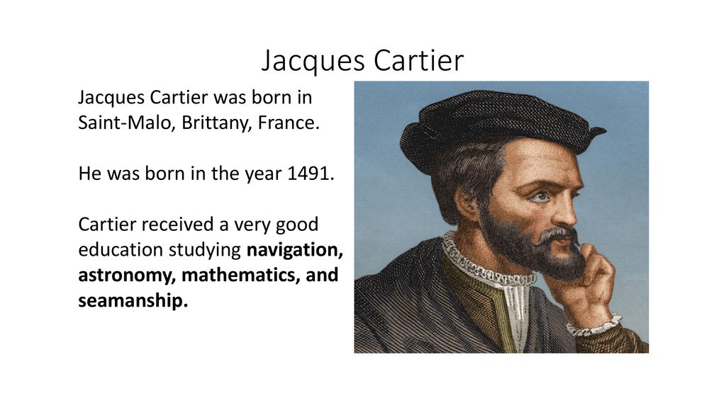 Jacques Cartier Mr. Rosse. ppt download